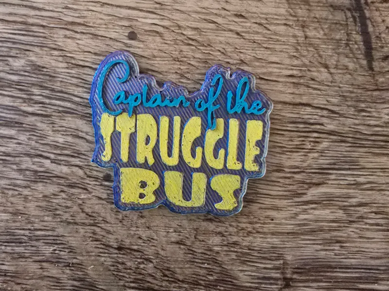 Name Badge topper captain of the struggle bus