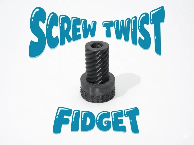 Screw Twist Fidget