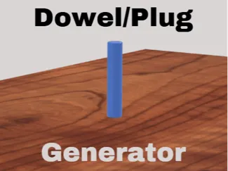 Parametric Dowel/Plug generator