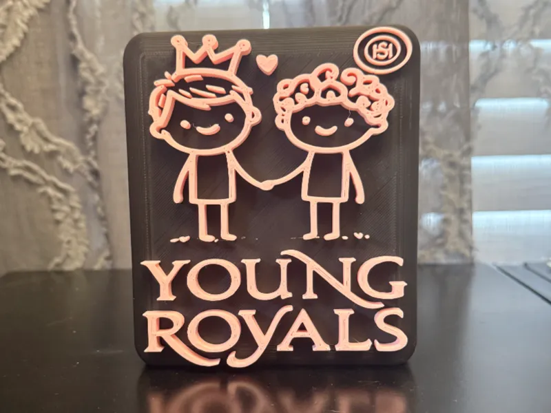 Young Royals Sign (NO AMS)
