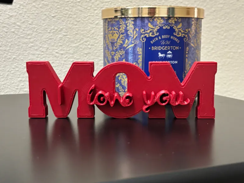 MOM - I love you sign 