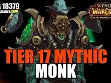wow tier 17 monk