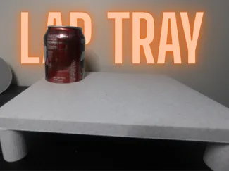 Small Lap Tray (Fast Print!)