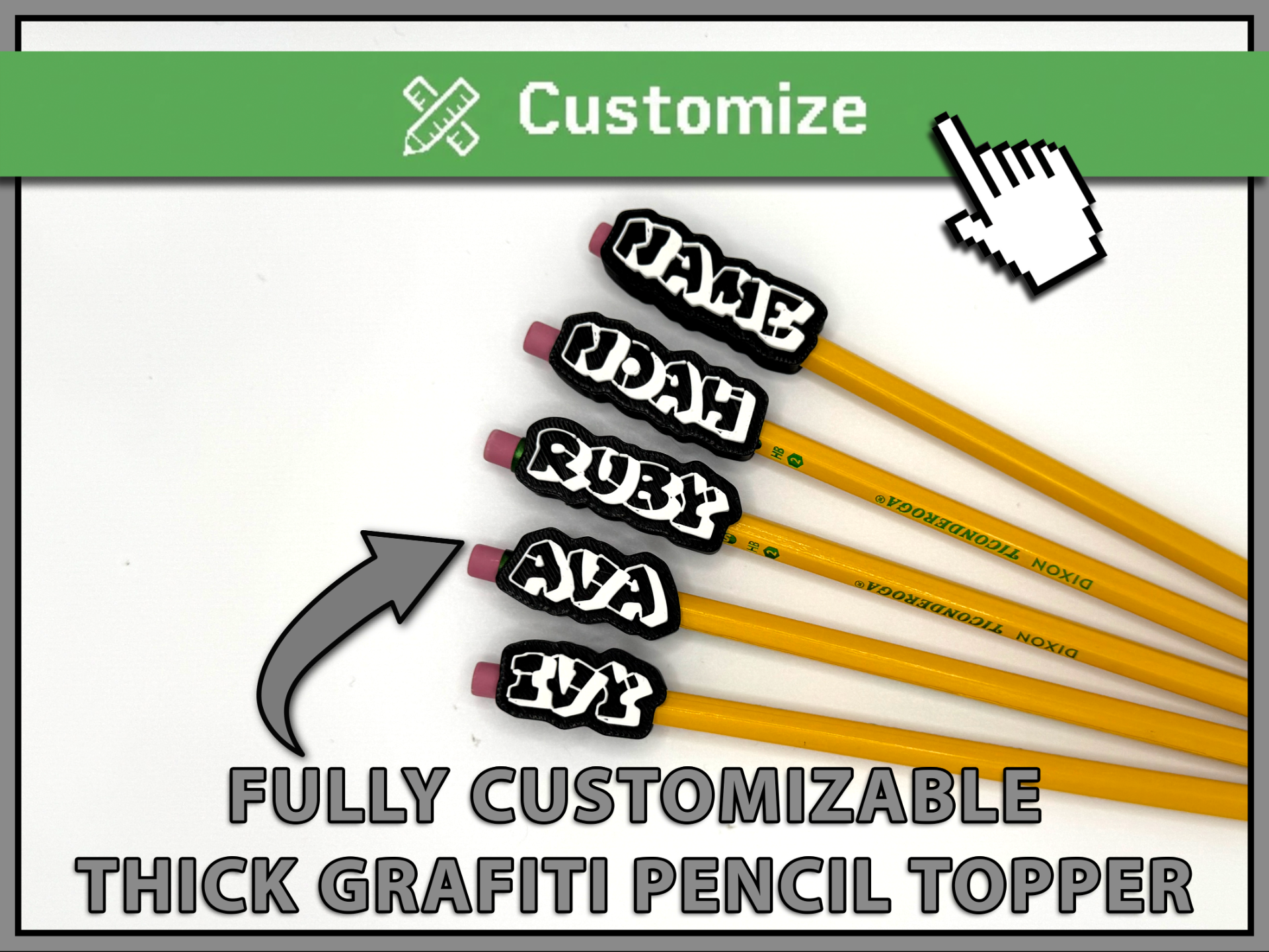 Thick Graffiti Font Custom Pencil Topper