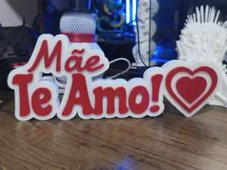 Mãe Te Amo – Decoração para Dia das Mães