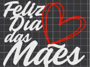 Dia Das Mães
