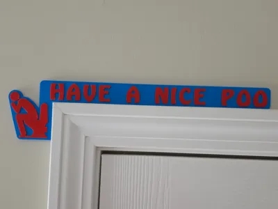 Have a nice Poo - Remix - Funny door corner sign