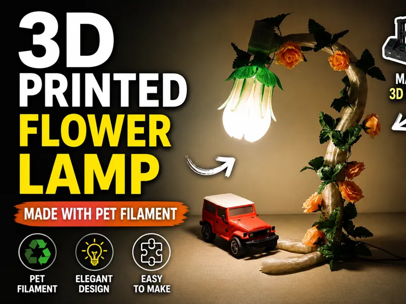 DIY 3D Printed Flower Lamp 