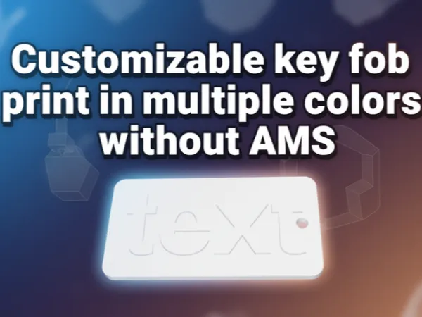 Customizable key fob multiple colors without AMS