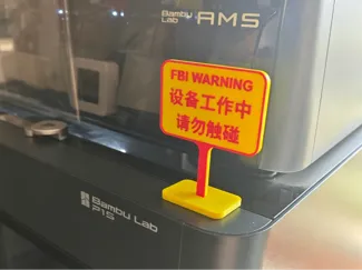 拓竹P1S 警示牌