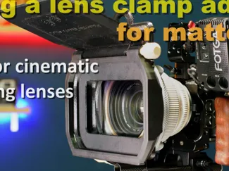 Upgraded to a lens clamp adapter for matte box