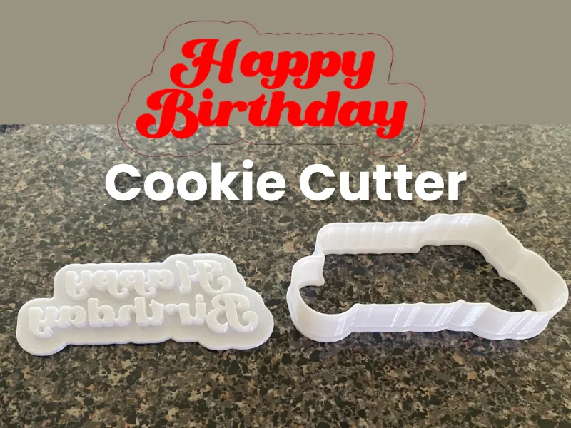 Happy Birthdat Cookie Cutter