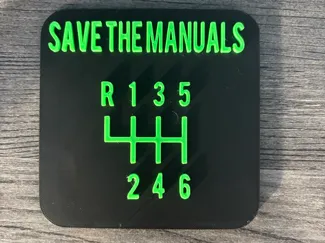 Save The Manuals sign (NO AMS)