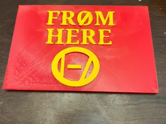 "From Here" Twenty One Pilots sign