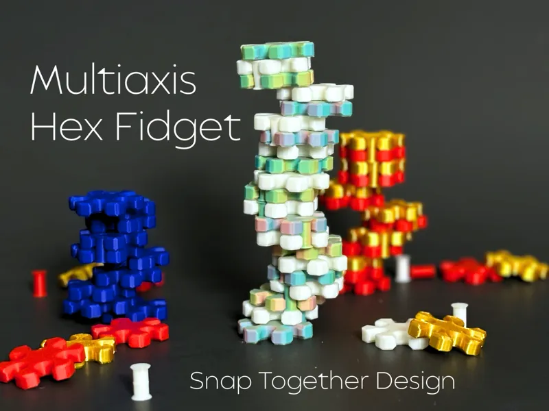 MultiAxis Hex Fidget Slider - Snap together design
