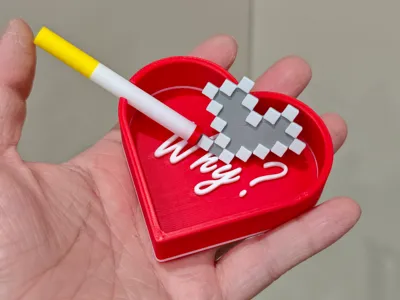 Why Break My Heart Ashtray