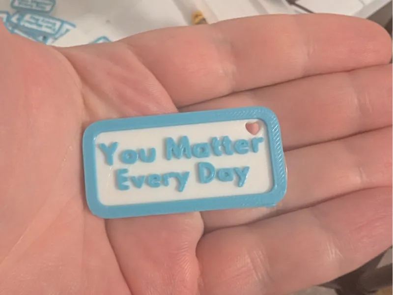 You Matter Every Day PMA Keychain