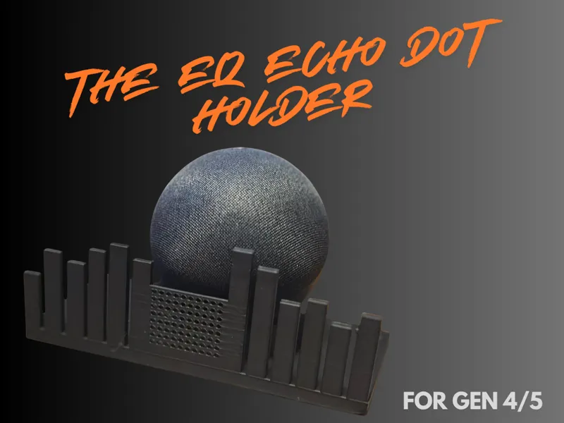 "The EQ" Echo Dot Holder