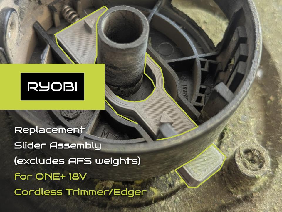 RYOBI 18V Trimmer / Edger Replacement AFS Slider