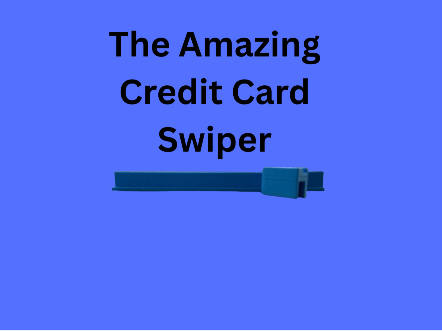 Credit Card Swiper Long Version