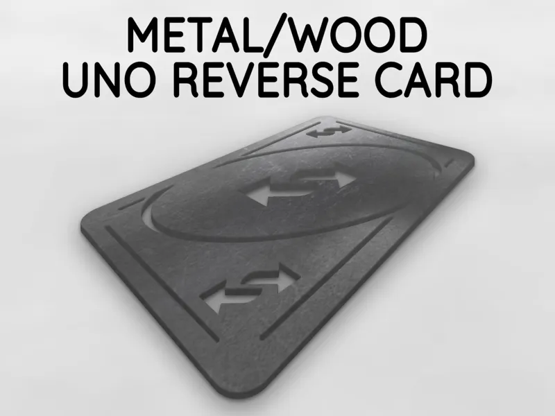 Metal/Wood Uno Reverse Card