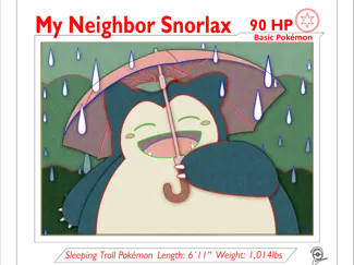 My neighbor Snorlax Pokemon Card