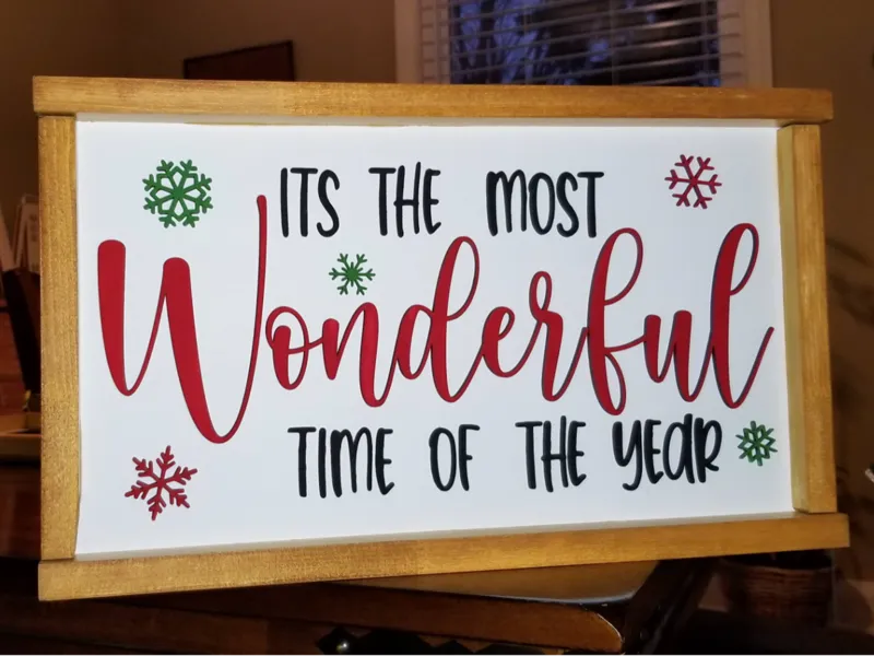 The most wonderful time of the year sign