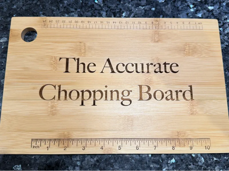 The Accurate Chopping Board