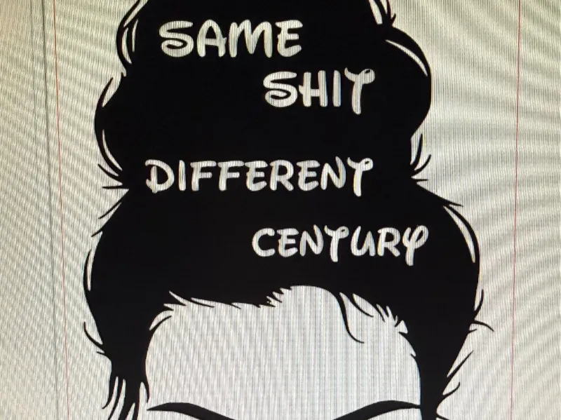 same shit, different century - Sticker
