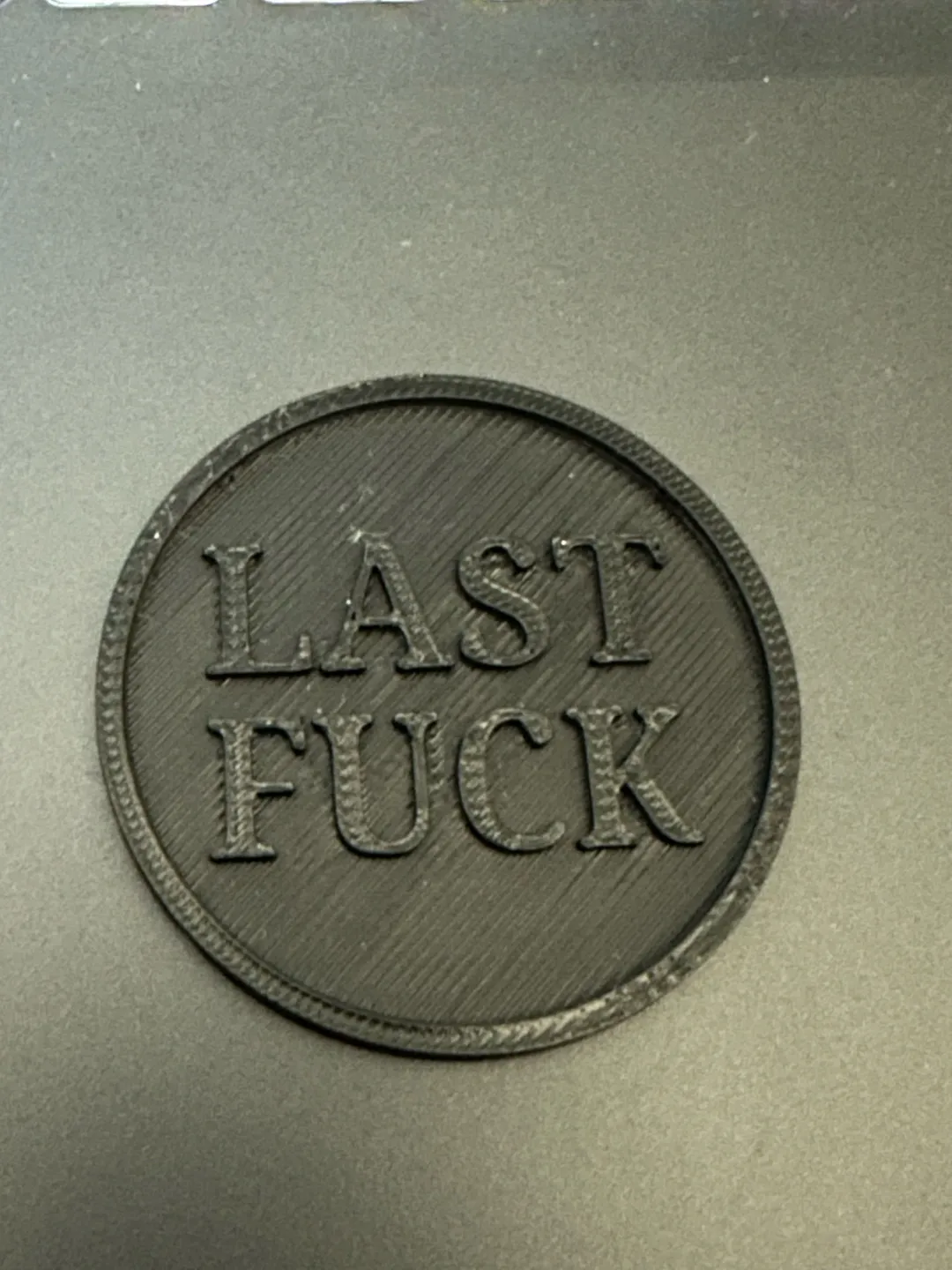 Pièce humoristique « Last Fuck »