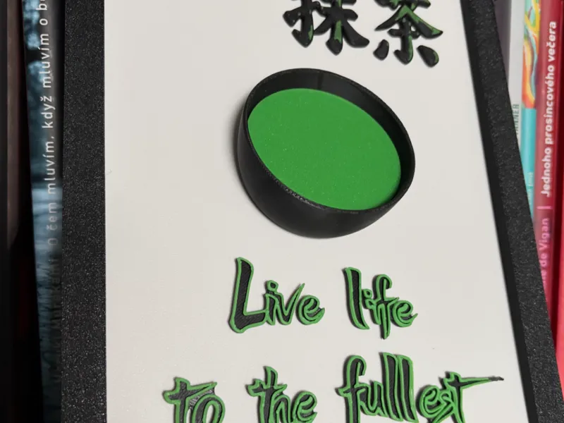 Matcha art and quote