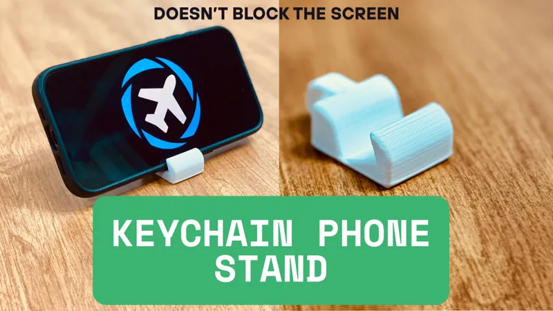 Keychain Phone Stand | Prints in Under 30 Minutes