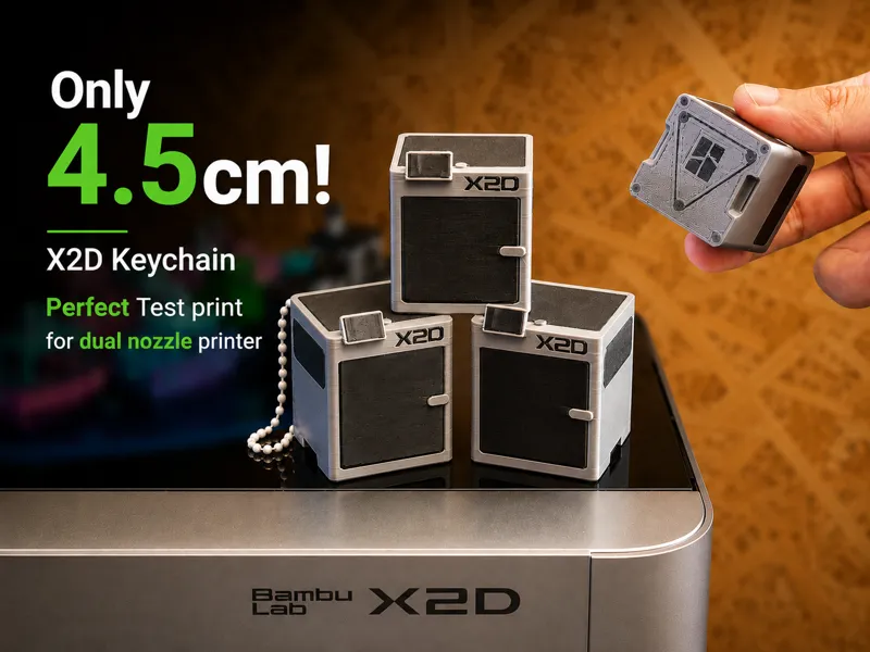 Mini X2D Keychain- X2D/H2C/H2D Perfect Test Print 