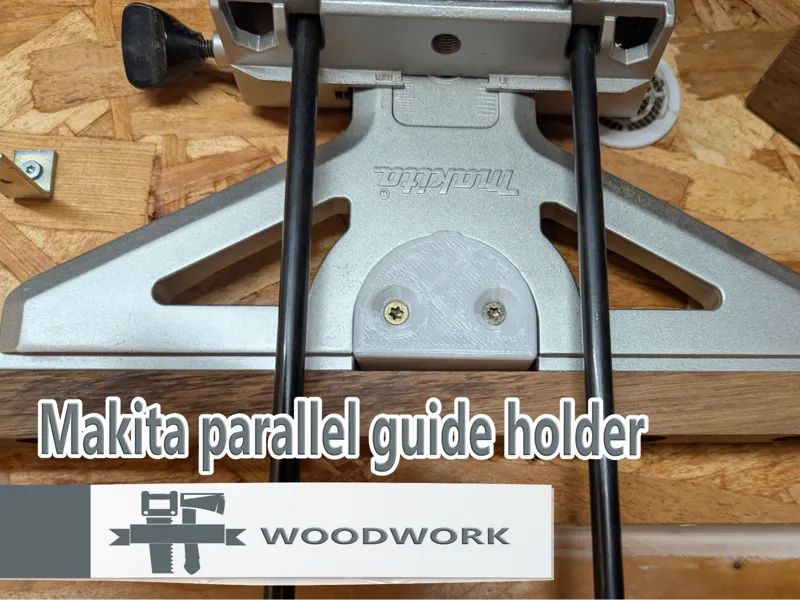 Makita parallel guide holder