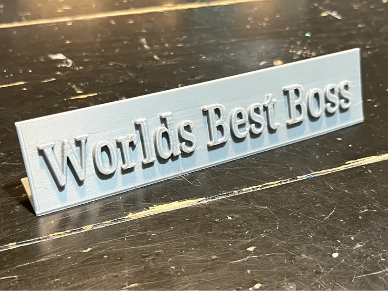 "Worlds Best Boss" sign