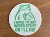 Weird Stuff Coaster