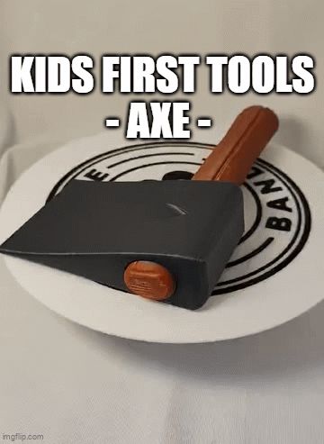 Kids first tools - AXE