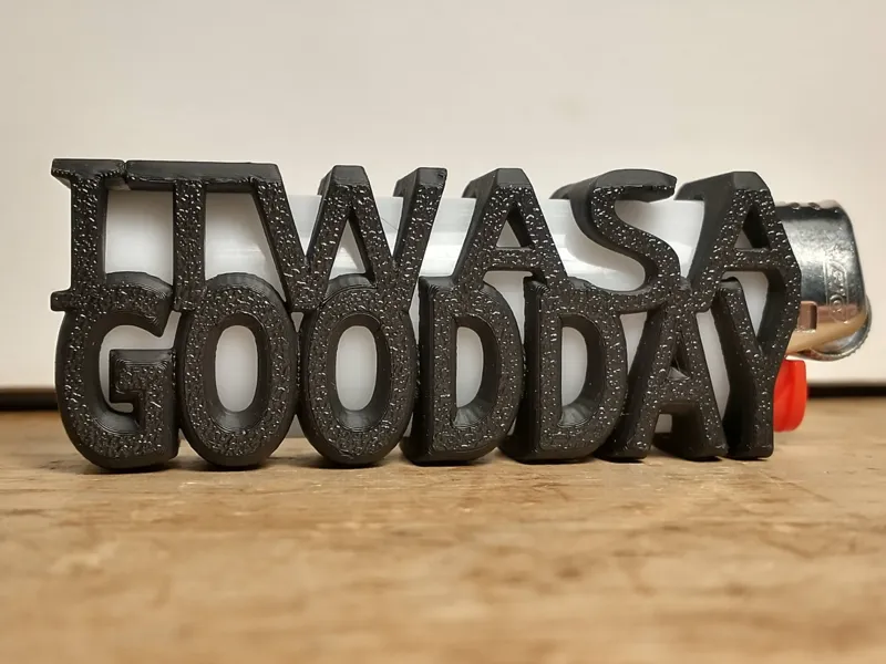 It Was A Good Day - Bic Lighter Sleeve