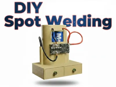 DIY Spot Welding - Spot Welder