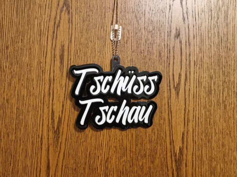 Tschüss Tschau Türschild