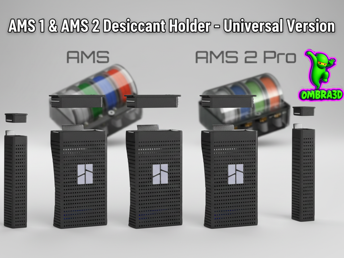AMS 1 & AMS 2 Desiccant Holder – Universal Version