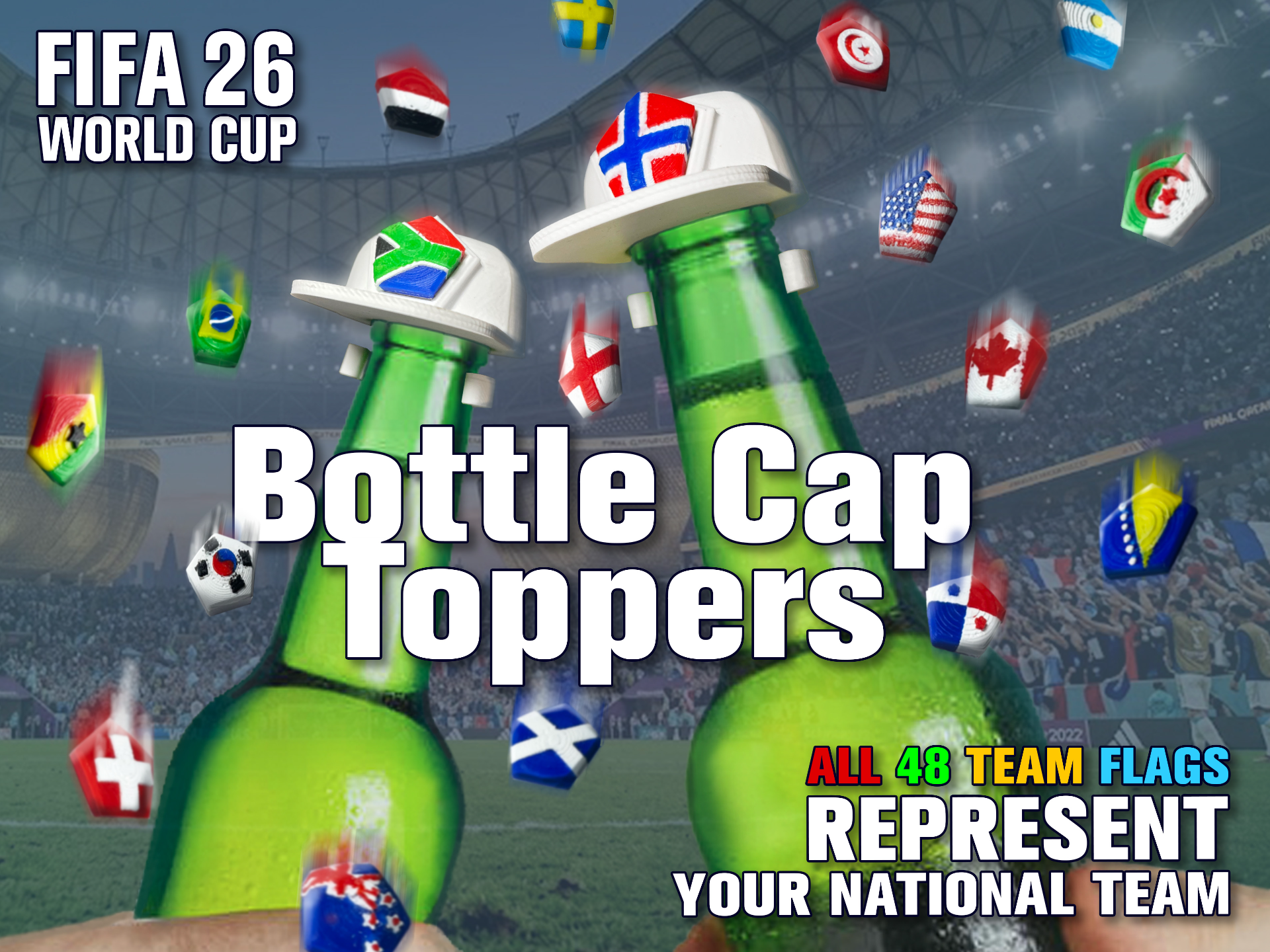 World Cup 2026 Bottle Cap Toppers – Fan Edition