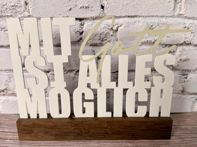 Klötzchenaufsteller "mit Gott ist alles möglich"