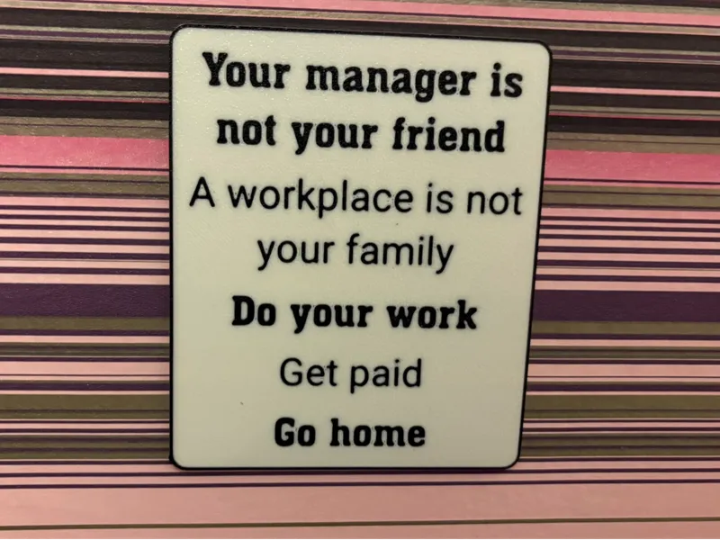 Your manager is not your friend