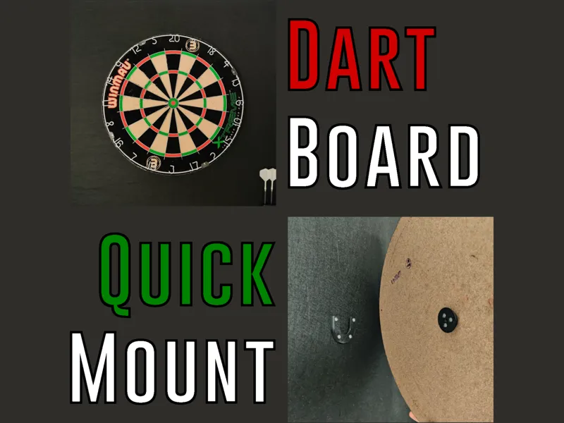 Dart Board Quick Mount