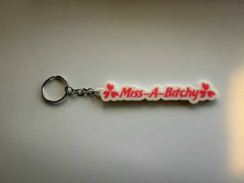 Miss a bitchy keyring
