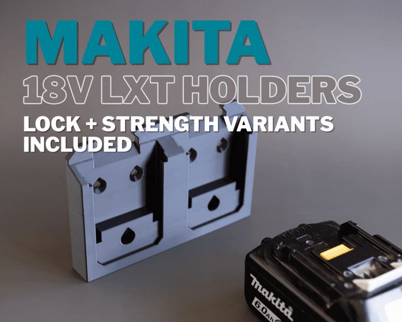 MAKITA 18V LXT Holders