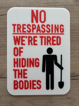 No Trespassing sign