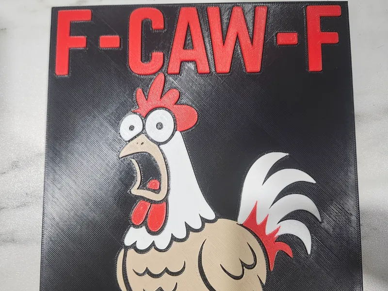 F-CAW-F Chicken sign