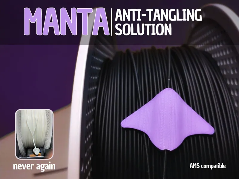 MANTA - Filament Anti-tangling System